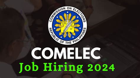 COMELEC is Hiring Election Assistant II .